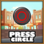 Press Circle button