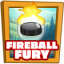 Fireball fury