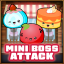 Mini boss attacks survived