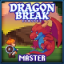 Dragon Break Classic master