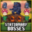 Stationary mini bosses defeated