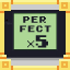 5 Perfects!