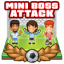 Mini boss attacks survived