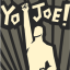 Yo, Joe !