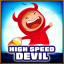 Devil defeated at high speed