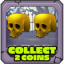 Collect 2 coins