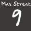 Max Streak 9