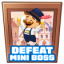 Defeat mini boss