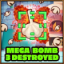 Mega Bomb