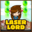 Laser lord