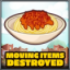 Moving items destroyed