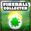 Fireball collected