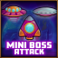 Mini boss attacks survived