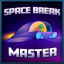Space Break master