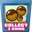 Collect 3 coins