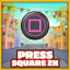 Press Square button twice