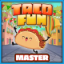 Taco Fun master