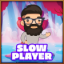 Slow player