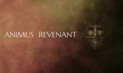 ANIMUS: Revenant
