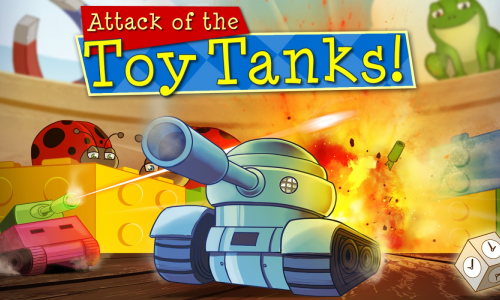 Attack of the Toy Tanks