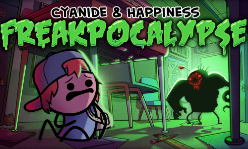 Cyanide & Happiness - Freakpocalypse