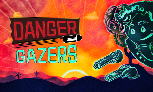 Danger Gazers