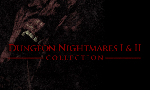 Dungeon Nightmares 1+2 Collection