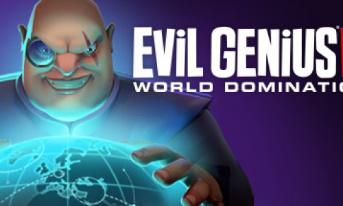 Evil Genius 2: World Domination