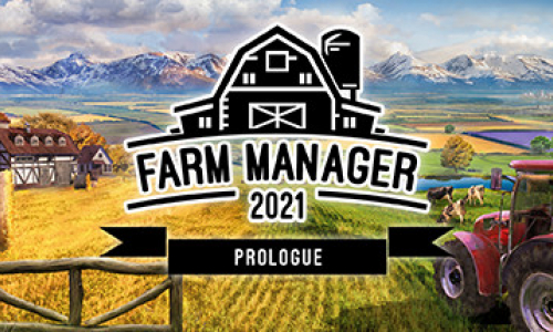 Farm Manager 2021: Prologue