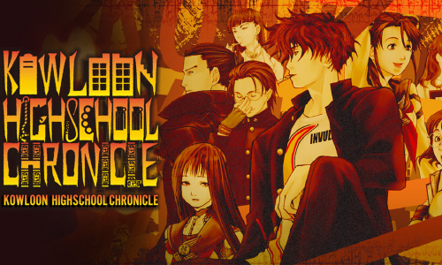 Kowloon High-School Chronicle