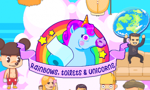 Rainbows, Toilets and Unicorns
