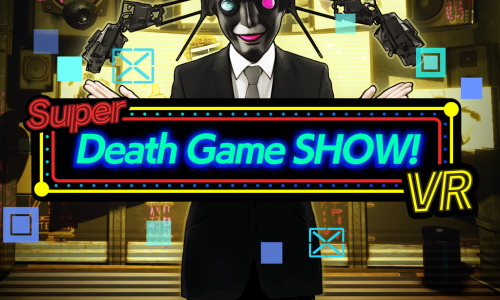 Super Death Game SHOW! VR