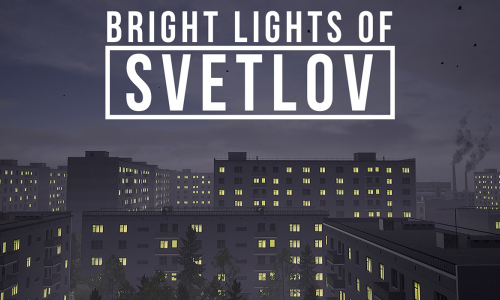 Bright Lights of Svetlov - Review