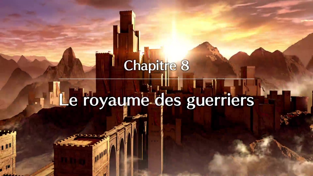 Fire Emblem Engage : Chapitre 8 - Le royaume des guerriers