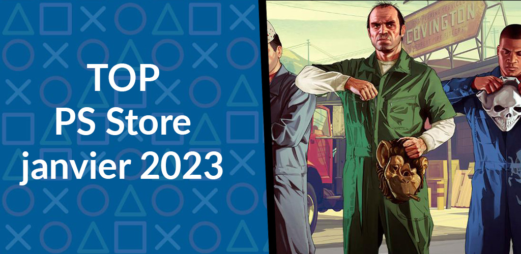 Jeux les plus téléchargés sur le PlayStation Store au mois de janvier 2023