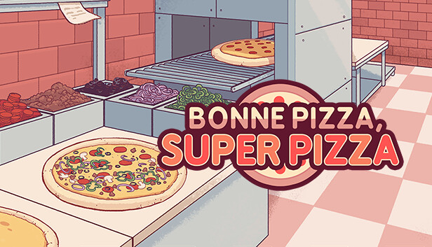 Bien débuter dans Bonne Pizza, Super Pizza