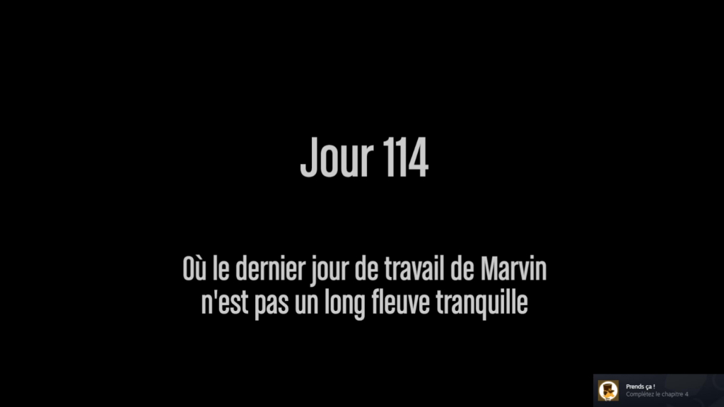 Super Intern Story - Chapitre 5: Où le dernier jour de travail de Marvin n'est pas un long fleuve tranquille