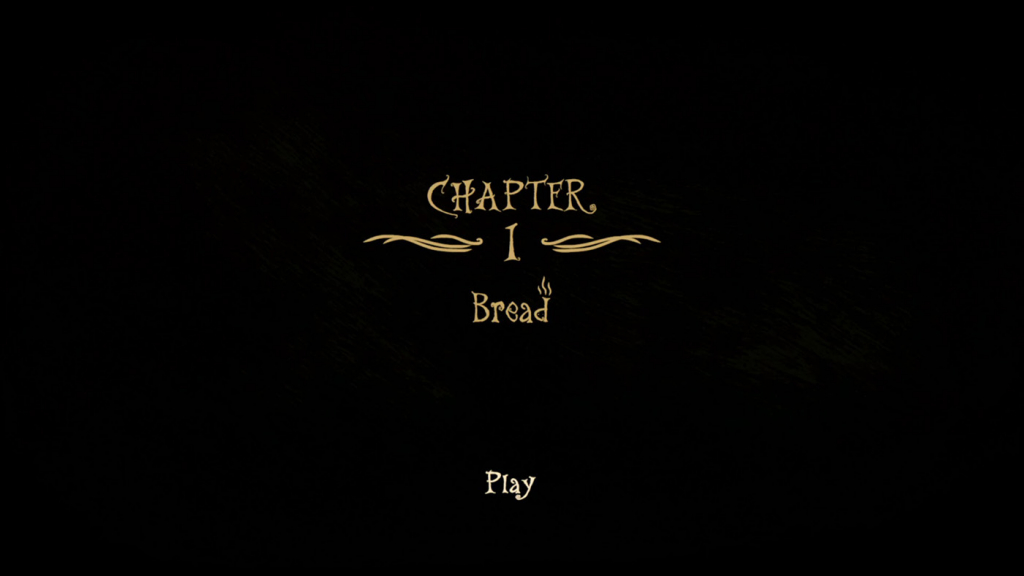 Chapter I: Bread