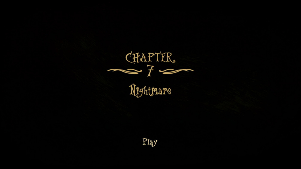 Chapter VII: Nightmare