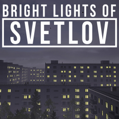 Bright Lights of Svetlov - Review