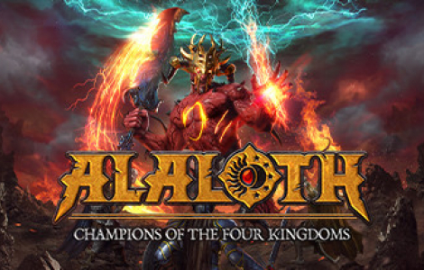 Alaloth: Champions of The Four Kingdoms