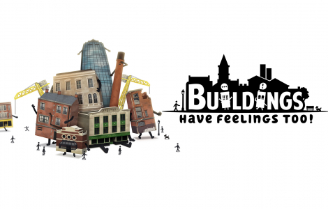 Buildings Have Feelings Too!