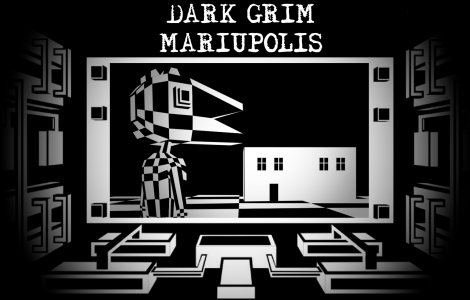 Dark Grim Mariupolis