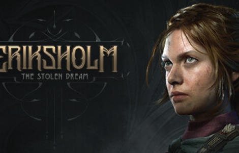 Eriksholm: The Stolen Dream