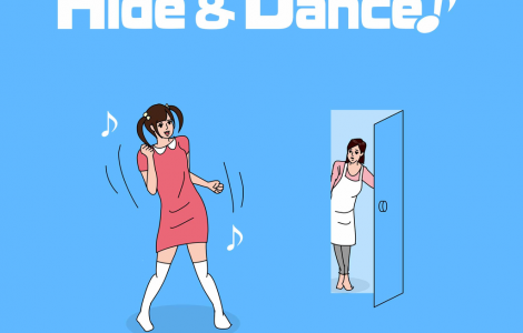 Hide and Dance!