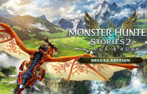 Monster Hunter Stories 2: Wings of Ruin Deluxe Edition