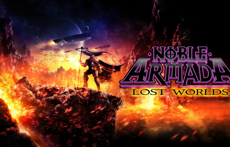 NOBLE ARMADA LOST WORLDS