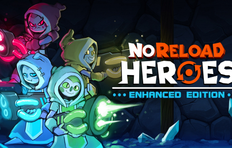 NoReload Heroes Enhanced Edition