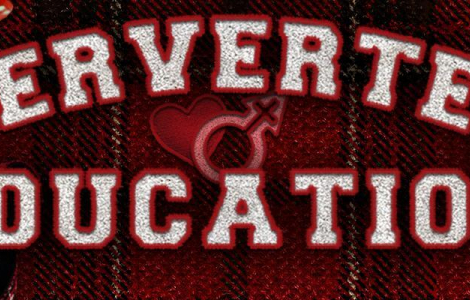 Perverted Education