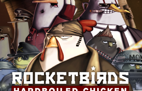 Rocketbirds: Hardboiled Chicken